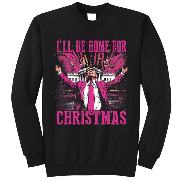 Trump ILl Be Home For Christmas Humorous Trump Christmas Tall Sweatshirt