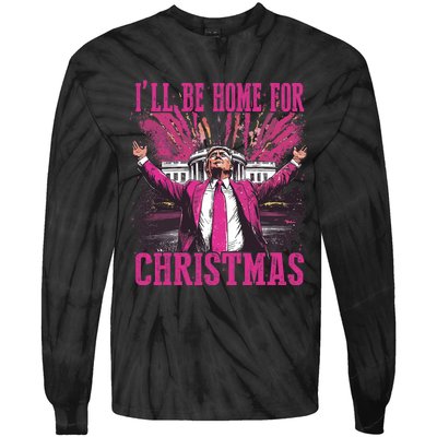 Trump ILl Be Home For Christmas Humorous Trump Christmas Tie-Dye Long Sleeve Shirt