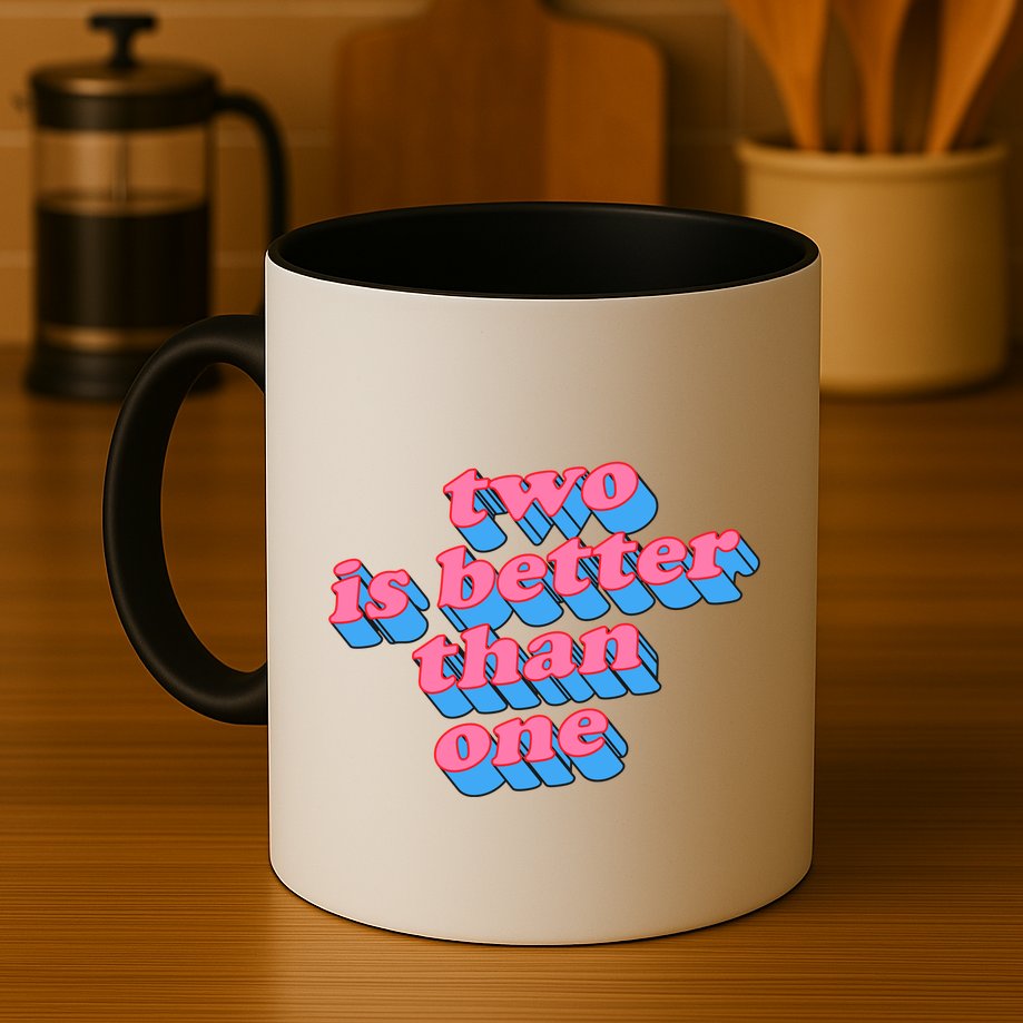 Two Is Better Than One Valentine Mug