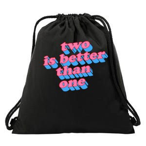 Two Is Better Than One Valentine Drawstring Bag