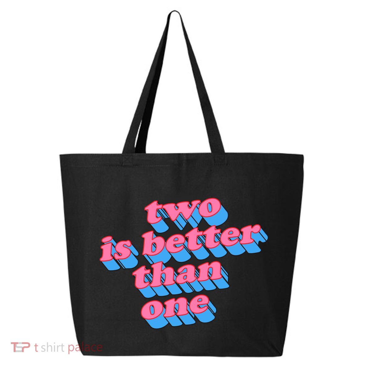 Two Is Better Than One Valentine 25L Jumbo Tote