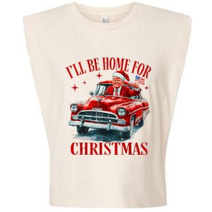 Trump ILl Be Home For Christmas Funny Xmas Garment-Dyed Women's Muscle Tee