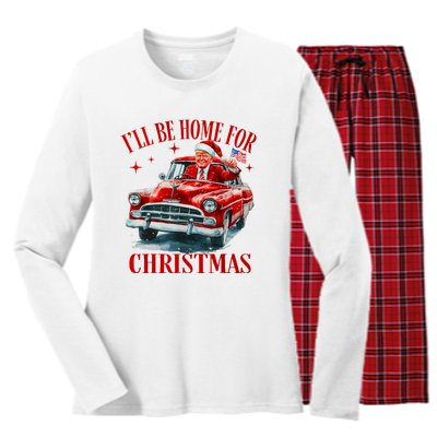 Trump ILl Be Home For Christmas Funny Xmas Women's Long Sleeve Flannel Pajama Set 