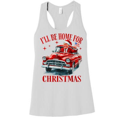 Trump ILl Be Home For Christmas Funny Xmas Women's Racerback Tank