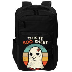 This Is Boo Sheet Funny Halloween Costumes Funny Halloween Impact Tech Backpack