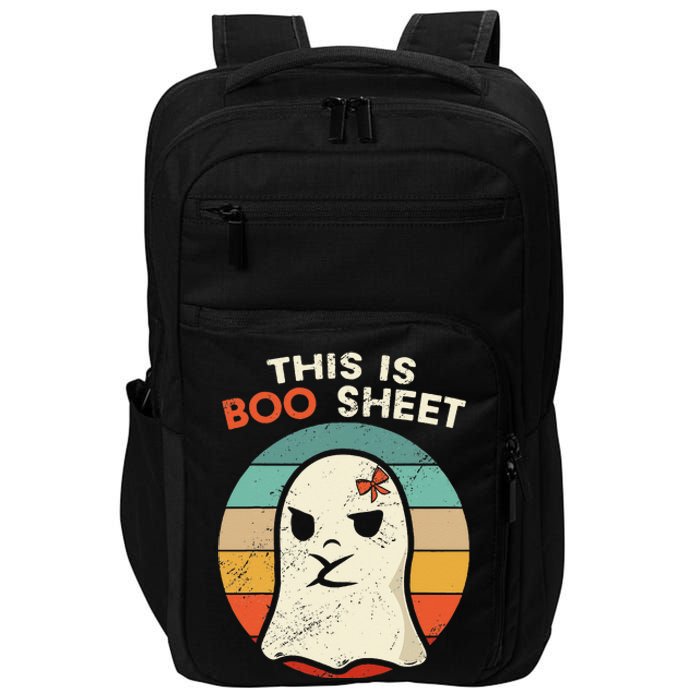 This Is Boo Sheet Funny Halloween Costumes Funny Halloween Impact Tech Backpack