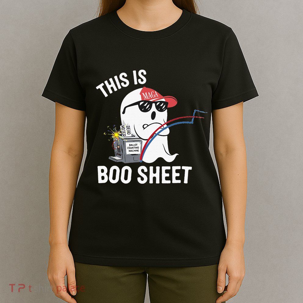 This Is Boo Sheet Election Day Ghost Of Trump Voter T-Shirt