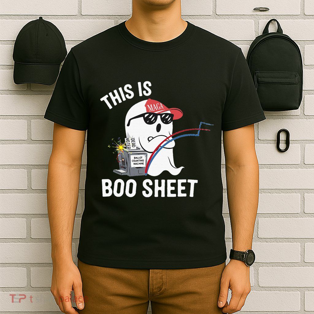 This Is Boo Sheet Election Day Ghost Of Trump Voter T-Shirt
