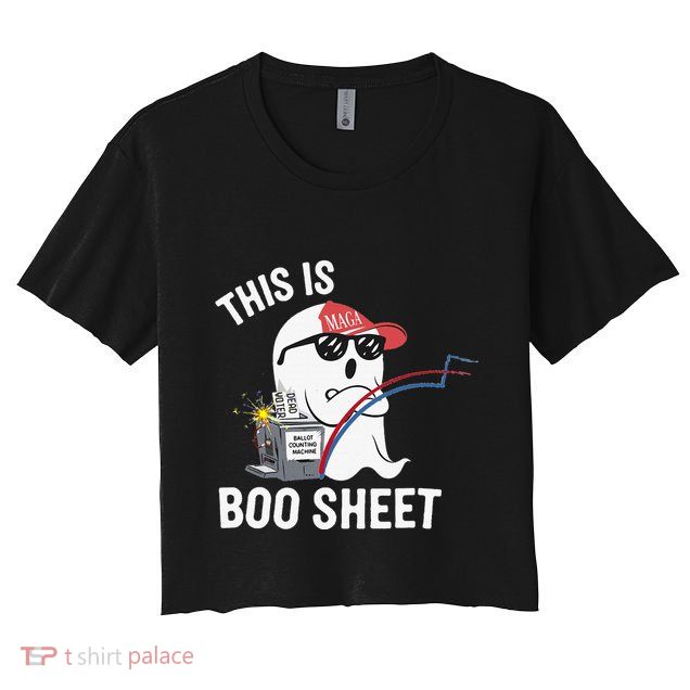 This Is Boo Sheet Election Day Ghost Of Trump Voter Crop Top