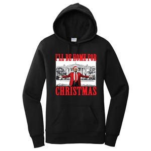 Trump ILl Be Home For Christmas Women's Pullover Hoodie