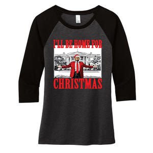 Trump ILl Be Home For Christmas Women's Tri-Blend 3/4-Sleeve Raglan Shirt