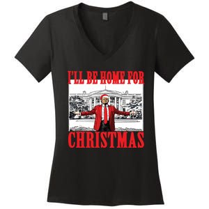 Trump ILl Be Home For Christmas Women's V-Neck T-Shirt