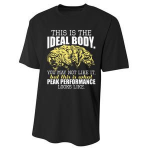 The Ideal Body You May Not Like It Tardigrade Moss Piglet Performance Sprint T-Shirt