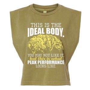 The Ideal Body You May Not Like It Tardigrade Moss Piglet Garment-Dyed Women's Muscle Tee