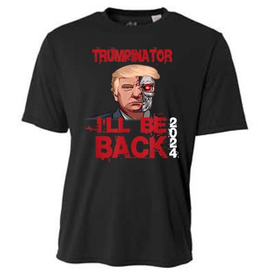 Trumpinator I'll Be Back 2024 Cooling Performance Crew T-Shirt