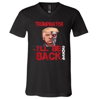 Trumpinator I'll Be Back 2024 V-Neck T-Shirt