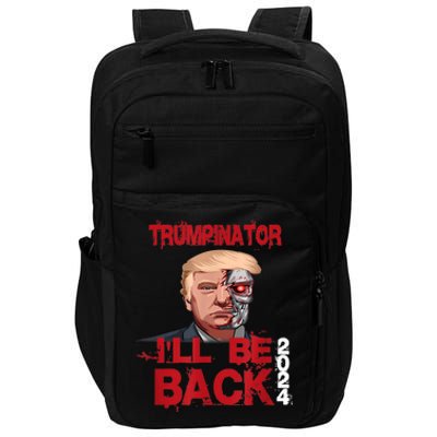 Trumpinator I'll Be Back 2024 Impact Tech Backpack