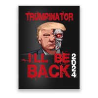 Trumpinator I'll Be Back 2024 Poster