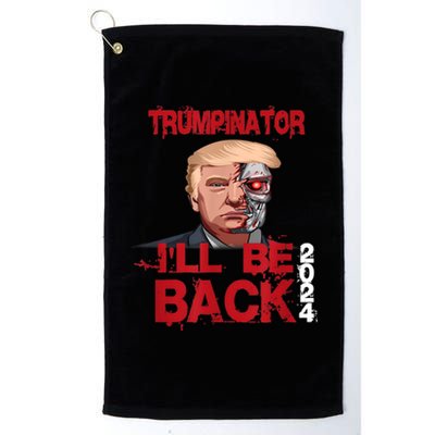 Trumpinator I'll Be Back 2024 Platinum Collection Golf Towel