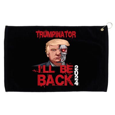 Trumpinator I'll Be Back 2024 Grommeted Golf Towel