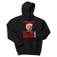 Trumpinator I'll Be Back 2024 Kids Hoodie