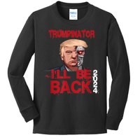 Trumpinator I'll Be Back 2024 Kids Long Sleeve Shirt