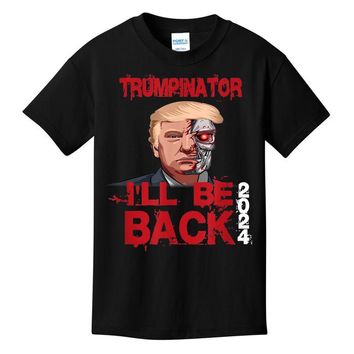 Trumpinator I'll Be Back 2024 Kids T-Shirt