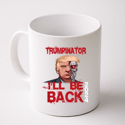 Trumpinator I'll Be Back 2024 Coffee Mug