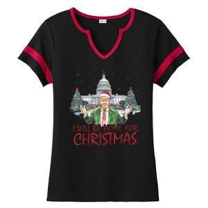 Trump Ill Be Home For Christmas White House Festive Holiday Ladies Halftime Notch Neck Tee