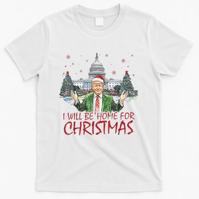 Trump Ill Be Home For Christmas White House Festive Holiday T-Shirt