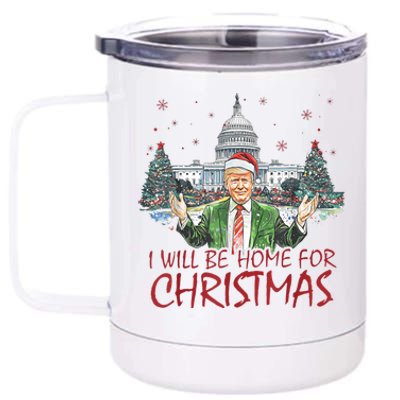 Trump Ill Be Home For Christmas White House Festive Holiday 12 oz Stainless Steel Tumbler Cup