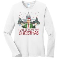 Trump Ill Be Home For Christmas White House Festive Holiday Ladies Long Sleeve Shirt