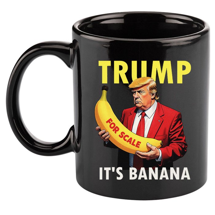 Trump ItS Banana Starship Funny 11oz C Handle Ceramic Mug