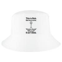 This Is Bob Bob Has No Arms Sarcastic Funny Cool Comfort Performance Bucket Hat