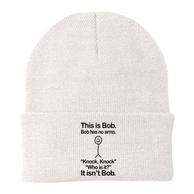 This Is Bob Bob Has No Arms Sarcastic Funny Beanie