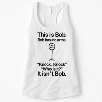 This Is Bob Bob Has No Arms Sarcastic Funny Womens Tank Top
