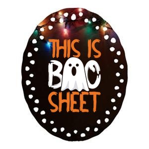 This Is Boo Sheet Funny Halloween Ghost Gift Ceramic Oval Ornament