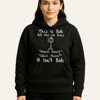 This Is Bob He Has No Arms Funny Knock Jokes Sarcastic Hoodie