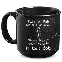 This Is Bob He Has No Arms Funny Knock Jokes Sarcastic 15oz Campfire Ceramic Mug