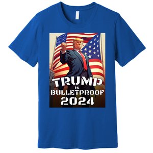 Trump Is Bulletproof Fight! Fight! Fight! 2024 Cute Gift Premium T-Shirt