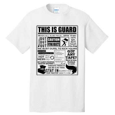 This Is Color Guard Funny Color Guard Sayings And Memes Tall T-Shirt