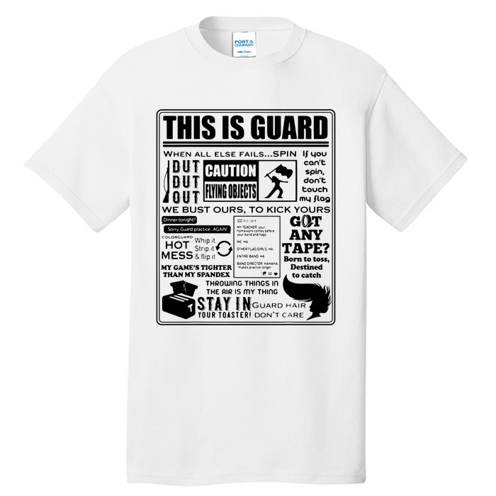 This Is Color Guard Funny Color Guard Sayings And Memes Tall T-Shirt