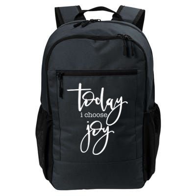 Today I Choose Joy Gift Uplifting Positive Slogan Gift Daily Commute Backpack