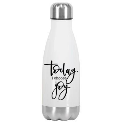 Today I Choose Joy Gift Uplifting Positive Slogan Gift Stainless Steel Insulated Water Bottle