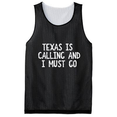 Texas is Calling and I Must Go Funny Home State Mesh Reversible Basketball Jersey Tank