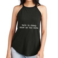 Talk Is Cheap Show Me The Data Funny Data Scientist Analysts Women's Perfect Tri Rocker Tank