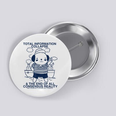 Total Information Collapse And The End Of All Consensus Rea Button