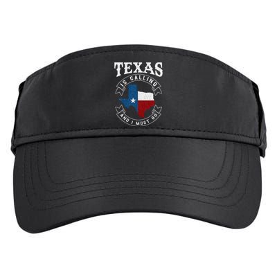 Texas Is Calling And I Must Go Texas Adult Drive Performance Visor