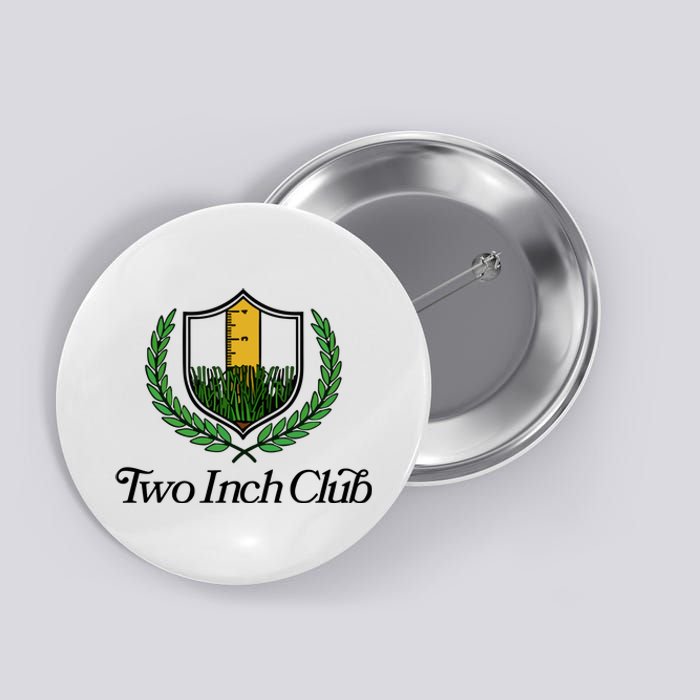 Two Inch Club Button