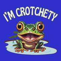 Toad I’M Crotchety Cranky Ill Tempered Bad Mood Annoying Fun Button